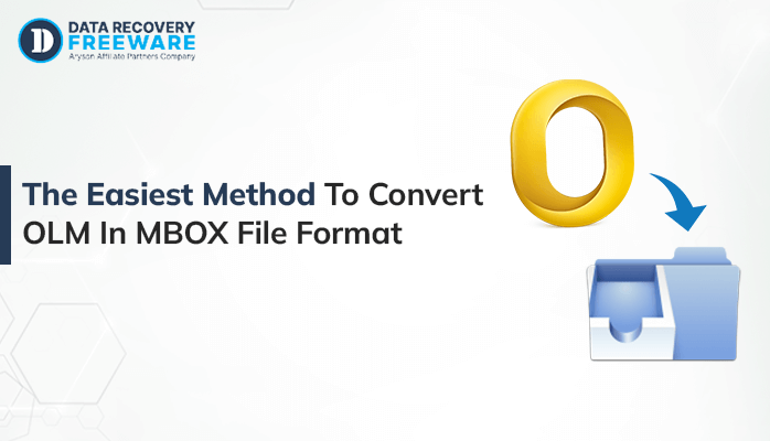 Top 02 Easy Methods To Convert OLM to MBOX File Format