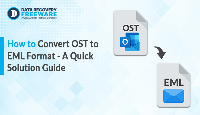 How to Convert OST to EML Format - A Quick Solution Guide