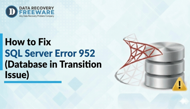 SQL Server Error 952 Database in Transition